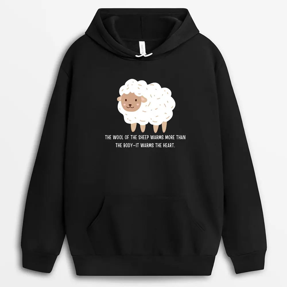 The Wool Of The Sheep Warms More Than The Bodyit Warms The Heart Zacxgap Hoodie - Black